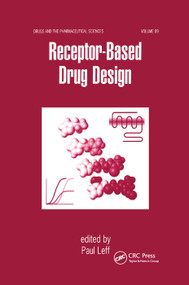 Receptor - Based Drug Design by Paul Leff, 9780367400521