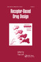 Receptor - Based Drug Design by Paul Leff, 9780367400521