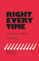 Right Every Time (Using the Deming Approach) by F. Price, 9780367456023
