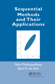 Sequential Methods and Their Applications by Nitis Mukhopadhyay, Basil M. de Silva, 9780367386535