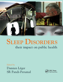 Sleep Disorders (Their Impact on Public Health) by S. R. Pandi-Perumal, Damien Leger, 9780367389727