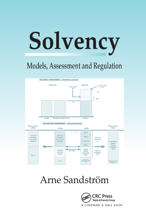 Solvency (Models, Assessment and Regulation) by Arne Sandstrom, 9780367392147