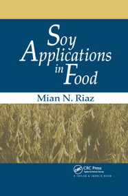 Soy Applications in Food by Mian N. Riaz, 9780367391706