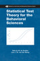 Statistical Test Theory for the Behavioral Sciences by Dato N. M. de Gruijter, Leo J. Th. van der Kamp, 9780367388676