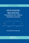 Stochastic Relations (Foundations for Markov Transition Systems) by Ernst-Erich Doberkat, 9780367389116