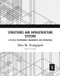 Structures and Infrastructure Systems (Life‐Cycle Performance, Management, and Optimization) by Dan M. Frangopol, 9780367571658