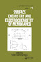 Surface Chemistry and Electrochemistry of Membranes by Torben Smith Sorenson, 9780367399931