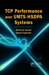 TCP Performance over UMTS-HSDPA Systems by Mohamad Assaad, Djamal Zeghlache, 9780367390563