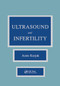 Ultrasound and Infertility by Asim Kurjak, 9780367451080