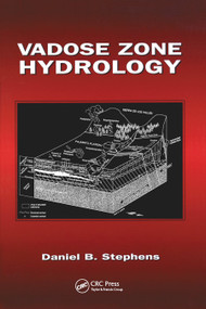 Vadose Zone Hydrology by Daniel B. Stephens, 9780367448783