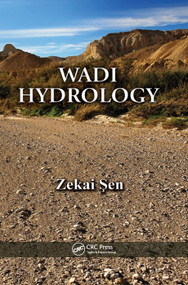 Wadi Hydrology by Zekai Sen, 9780367387600