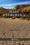 Wadi Hydrology by Zekai Sen, 9780367387600