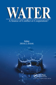Water (A Source of Conflict or Cooperation?) by Velma I. Grover, 9780367388904