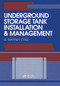 Underground Storage Tank Installation and Management by G. Mattney Cole, 9780873715966