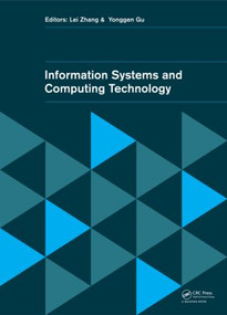 Information Systems and Computing Technology by Lei Zhang, Yonggen Gu, 9781138001152