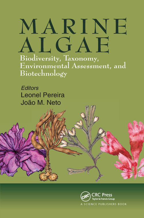 Marine Algae (Biodiversity, Taxonomy, Environmental Assessment, and Biotechnology) by Leonel Pereira, Joao Magalhaes Neto, 9780367739751