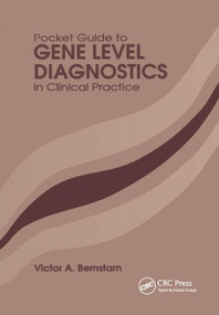 Pocket Guide to Gene Level Diagnostics in Clinical Practice by Victor A. Bernstam, 9781138430129