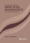 Pocket Guide to Gene Level Diagnostics in Clinical Practice by Victor A. Bernstam, 9781138430129
