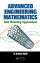 Advanced Engineering Mathematics with Modeling Applications by S. Graham Kelly, 9780849395338