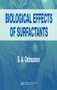 Biological Effects of Surfactants by S.A. Ostroumov, 9780849325267