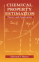 Chemical Property Estimation (Theory and Application) by Edward Baum, 9780873719384