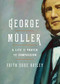 George Müller (A Life of Prayer and Compassion) - 9780802435194 by Faith Coxe Bailey, 9780802435194