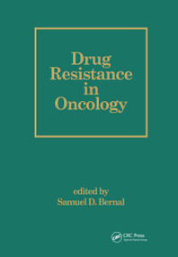 Drug Resistance in Oncology by S. Bernal, 9780824792954
