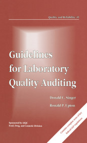 Guidelines for Laboratory Quality Auditing by Doanld C. Singer, Ronald P. Upton, 9780824787844