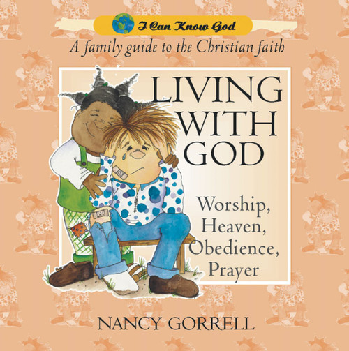 Living With God by Nancy Gorrell, 9781857925326