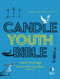 Candle Youth Bible (Explore 90 passages from the NLT Holy Bible (Anglicized)) by Ryan Carter, Don L. Davis, Tim Ladwig, 9781781284629
