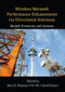 Wireless Network Performance Enhancement via Directional Antennas: Models, Protocols, and Systems by John D. Matyjas, Fei Hu, Sunil Kumar, 9780367575243