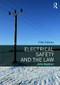 Electrical Safety and the Law by John Madden, 9781138670501