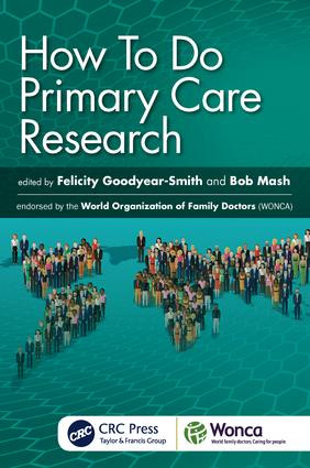 How To Do Primary Care Research by Felicity Goodyear-Smith, Robert Mash, 9781138499584
