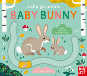 Let's Go Home, Baby Bunny by Carolina Búzio, 9798887770635