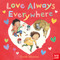 Love Always Everywhere by Sarah Massini, Nosy Crow Ltd, 9798887770840