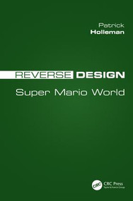 Reverse Design (Super Mario World) by Patrick Holleman, 9781138323254