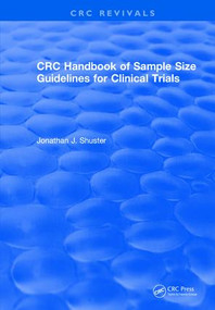 CRC Handbook of Sample Size Guidelines for Clinical Trials by Jonathan J. Shuster, 9781138558427