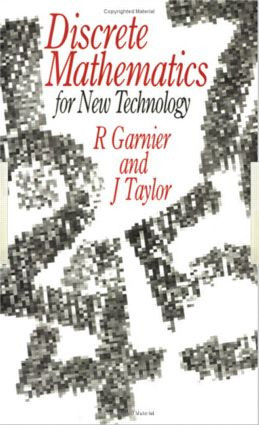 Discrete Mathematics (for New Technology) by Rowan Garnier, 9780750301350