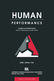 Emotion and Performance (A Special Issue of Human Performance) by NEAL M ASHKANASY, 9780805895469