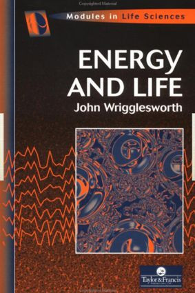 Energy And Life by John Wrigglesworth, 9780748404339