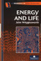 Energy And Life by John Wrigglesworth, 9780748404339