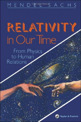 Relativity In Our Time by Mendel Sachs, 9780748401185
