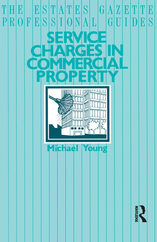 Service Charges in Commercial Properties by Michael Young, 9780728201736