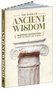 The Book of Ancient Wisdom (Inspiring Quotations from the Greeks and Romans) by Bill Bradfield, 9780486853727