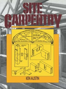 Site Carpentry by C.K. Austin, 9780419157502
