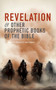 Revelation and Other Prophetic Books of the Bible by St. John the Evangelist, 9780486853789