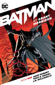 Batman by Grant Morrison Book One by Grant Morrison, Doug Mahnke, J. G. Jones, 9781779527516