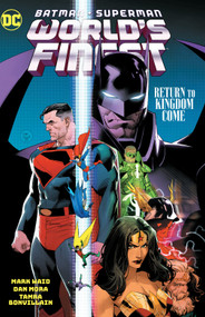 Batman/Superman: World's Finest Vol. 4: Return to Kingdom Come by Mark Waid, Dan Mora, 9781779527486