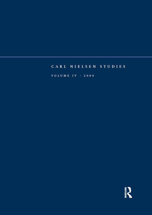 Carl Nielsen Studies (Volume 4) by Niels Krabbe, 9781409405221