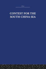 Contest for the South China Sea by Marwyn Samuels, 9781138971745
